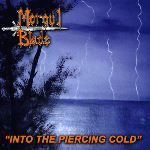 Morgul Blade : Into the Piercing Cold